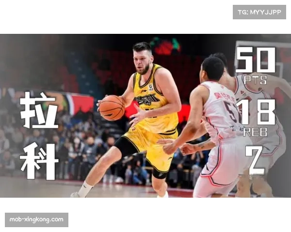 广东内线短板亟待补强 拉科塞维奇机动性投射特点受关注